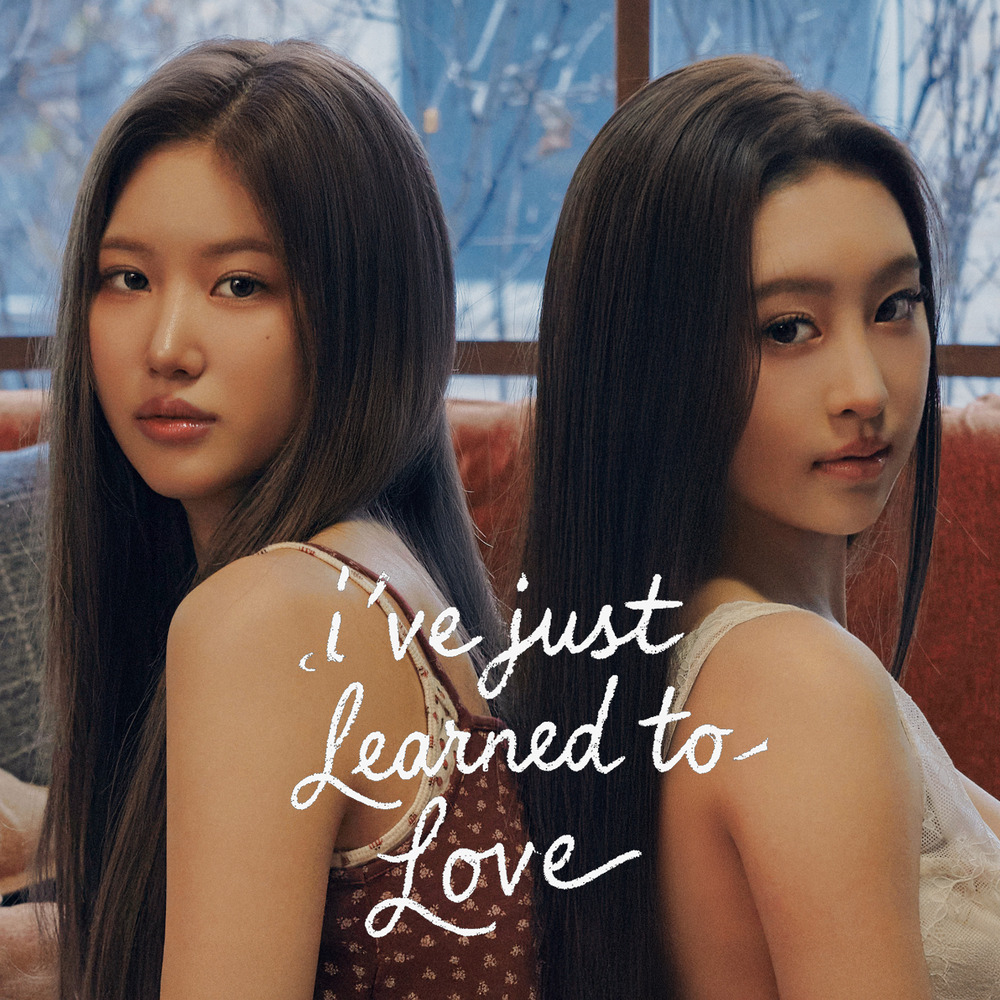 I′ve just learned to love